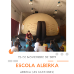La Cúpula Gustum a l'Escola Albirka