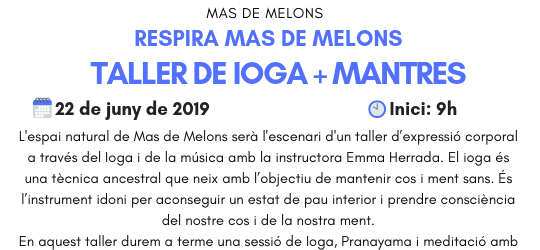 Respira Mas de Melons. Taller de ioga+mantres