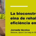 La bioconstrucció com eina de rehabilitació en eficiència energètica
