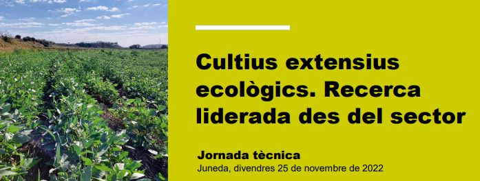 Cultius extensius ecològics. Recerca liderada des del sector