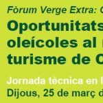 Oportunitats per les empreses oleícoles al nou decret de turisme de Catalunya. Fòrum Verge Extra: Oli i Territori ‘2021