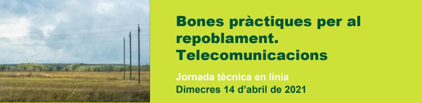 Bones pràctiques per al repoblament. Telecomunicacions