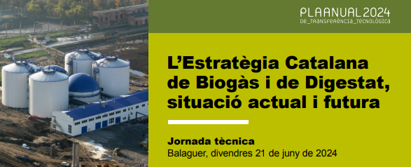 L’Estratègia Catalana de Biogàs i de Digestat, situació actual i futura